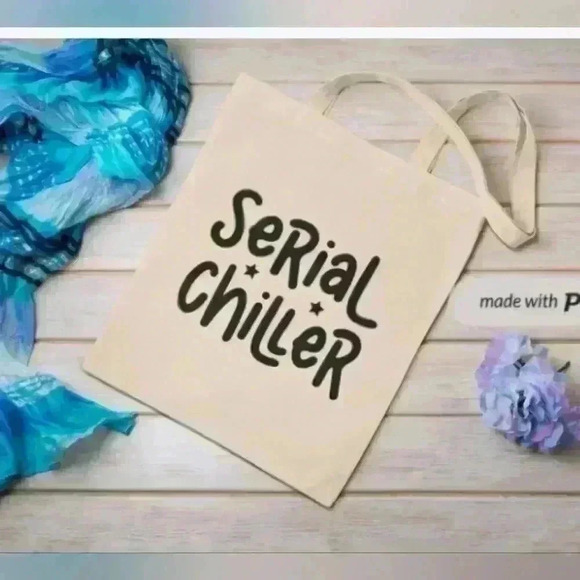 Serial chiller sarcastic funny quote tote recycled tote bag - Picture 2 of 3